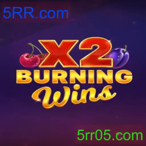 BurningWinsX2: Uma Imersão nos Clássicos Cassinos com 5RR.com